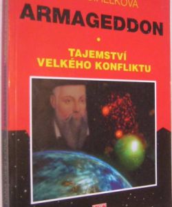 Armagedon - Tajemství velkého konfliktu