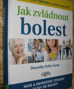 Jak zvládnout bolest