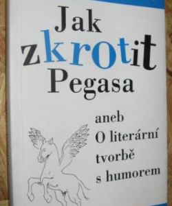 Jak zkrotit Pegasa