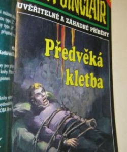 Hazardní hra + Předvěká kletba + Armax se vrací