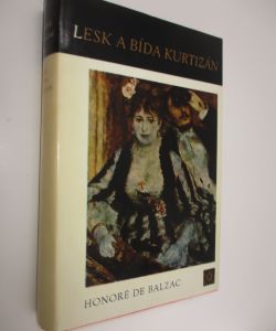 Lesk a bída kurtizán