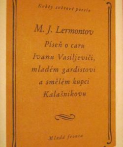 Píseň o caru Ivanu Vasiljeviči mladém gardistovi a smělém kupci Kalašnikovu