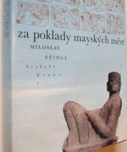 Za poklady mayských měst