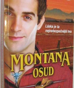 Montana osud