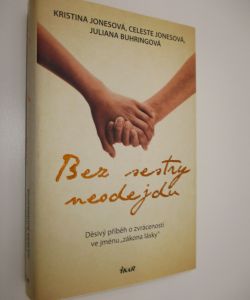 Bez sestry neodejdu