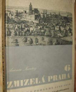 Zmizelá Praha 6 - grafické pohledy 1493-1850