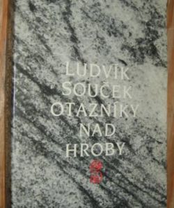 Otazníky nad hroby