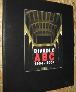 Dïvadlo ABC 1994-2004