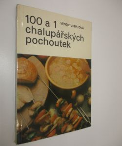 100 a 1 chalupářských pochoutek