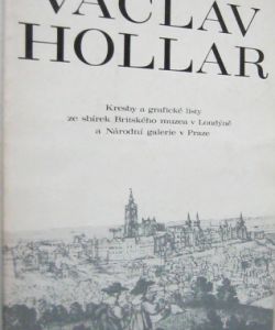 Václav Hollar kresby a grafické listy z Londýna a Prahy