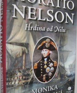 Horatio Nelson - Hrdina od Nilu