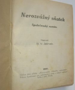 Nerozvážný sňatek + Červánky lásky