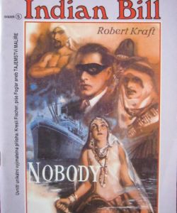 Nobody - Indian Bill