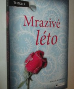 Mrazivé léto