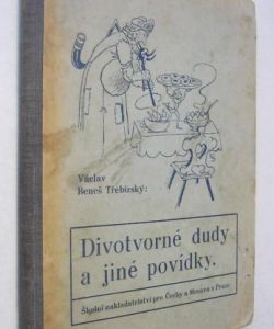 Divotvorné dudy a jiné povídky