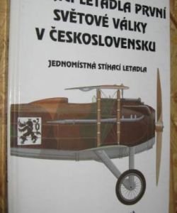 Stíhací letadla první světové války v Československu