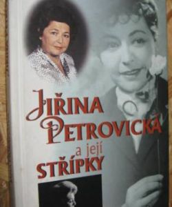 Jiřina Petrovická a její střípky