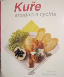 Kuře snadno a rychle