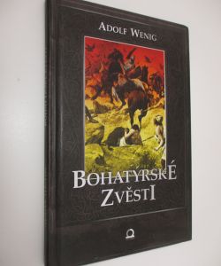 Bohatýrské zvěsti
