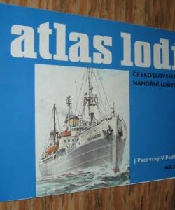 Atlas lodí 5 - Československé námořní loďstvo