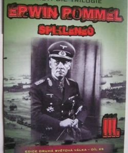 E. Rommel spiklenec 3. díl