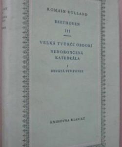 Beethoven III + Nedokončená katedrála I, Devátá symfonie