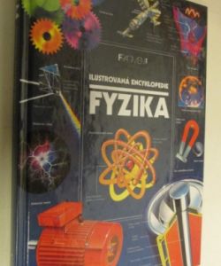 Ilustrovaná encyklopedie fyzika