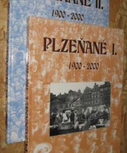 Plzeňané I-II 1900-2000