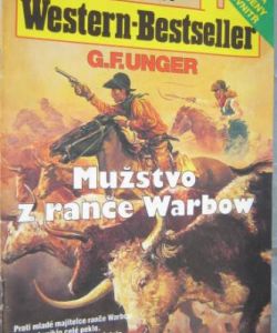 Mužstvo z ranče Warbow