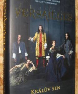 Versailles - Králův sen