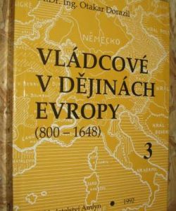 Vládcové v dějinách Evropy (800-1648) 3