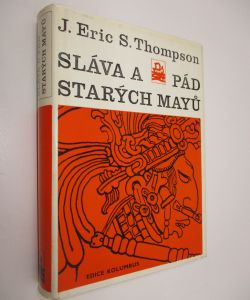 Sláva a pád starých Mayů
