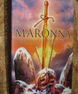 Maronna - příběh ze čtvrtého světa