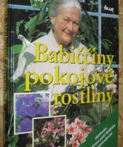 Babiččiny pokojové rostliny