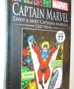 Captain Marvel: Život a smrt Captaina Marvela část 1