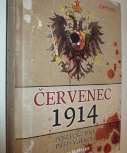 Červenec 1914 poslední dny před válkou