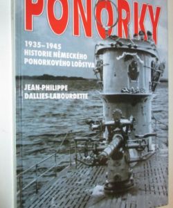 Ponorky: 1935-1945 historie německého ponorkového loďstva