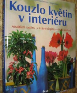 Kouzlo květin v interiéru