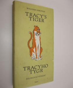 Tracyho tygr / Tracy's tiger