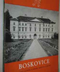 Boskovice státní zámek a hrad, město a okolí