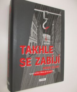 Takhle se zabíjí