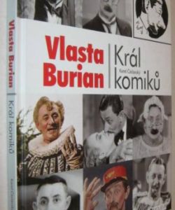 Vlasta Burian Král komiků