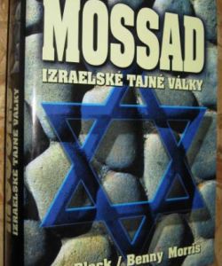 Mossad - Izraelské tajné války