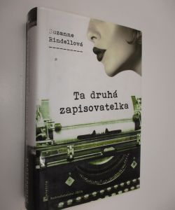 Ta druhá zapisovatelka