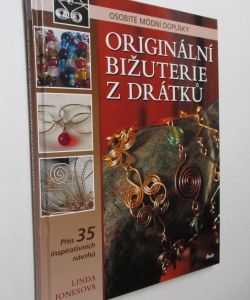 Originální bižuterie z drátků