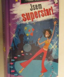 Jsem superstar!