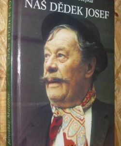 Náš dědek Josef