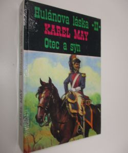 Hulánova láska II / Otec a syn