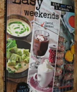 Easy weekends - Když muž vaří o víkendu