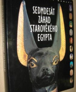 Sedmdesát záhad starověkého Egypta